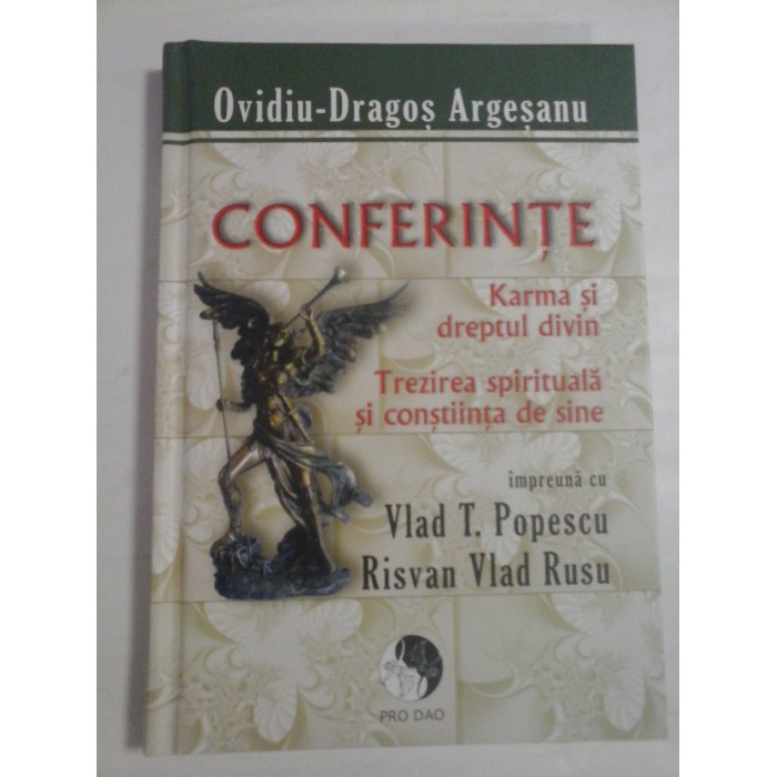 CONFERINTE - OVIDIU-DRAGOS ARGESANU IMPREUNA CU VLAD T. POPESCU, RISVAN VLAD RUSU CONFERINTE - OVIDIU-DRAGOS ARGESANU IMPREUNA CU VLAD T. POPESCU, RISVAN VLAD RUSU